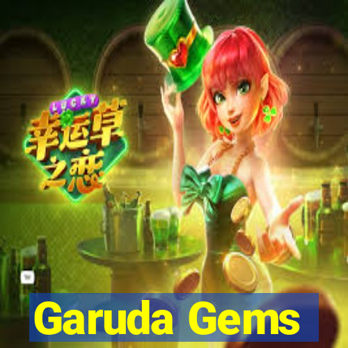 Garuda Gems